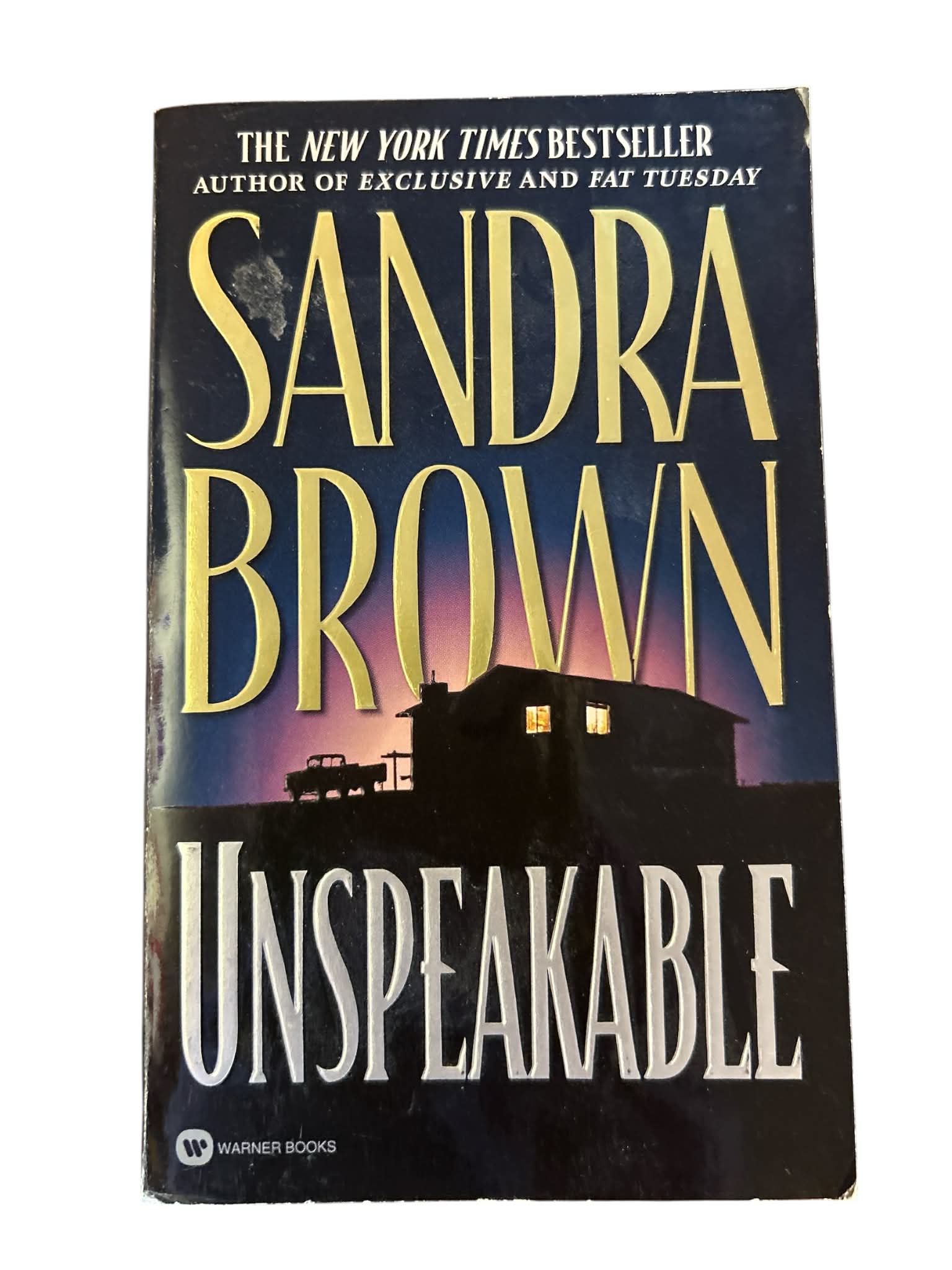 Unspeakable by Sandra Brown Paperback Romantic Suspense Novel New York Times Bestseller