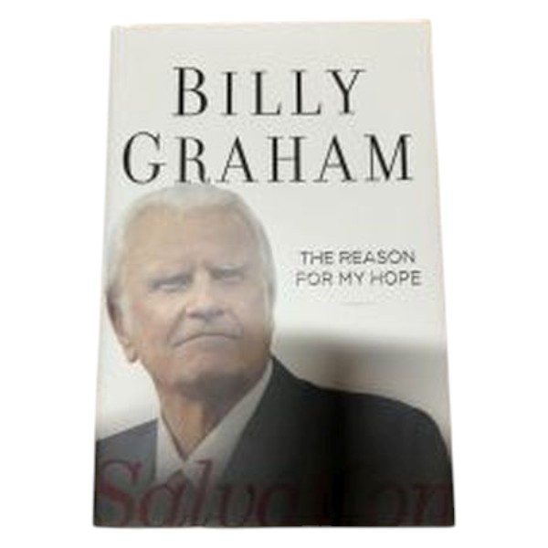 The Reason for My Hope – Billy Graham