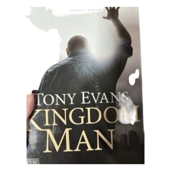 Kingdom Man – Tony Evans