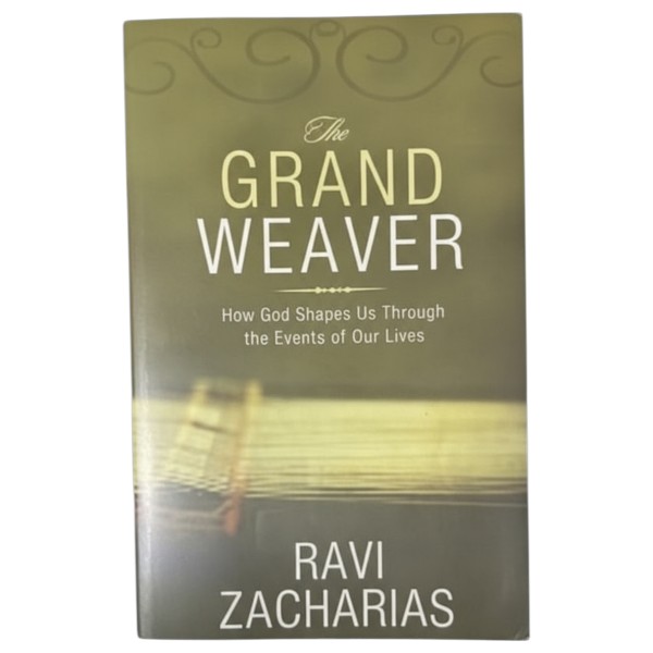 The Grand Weaver – Ravi Zacharias