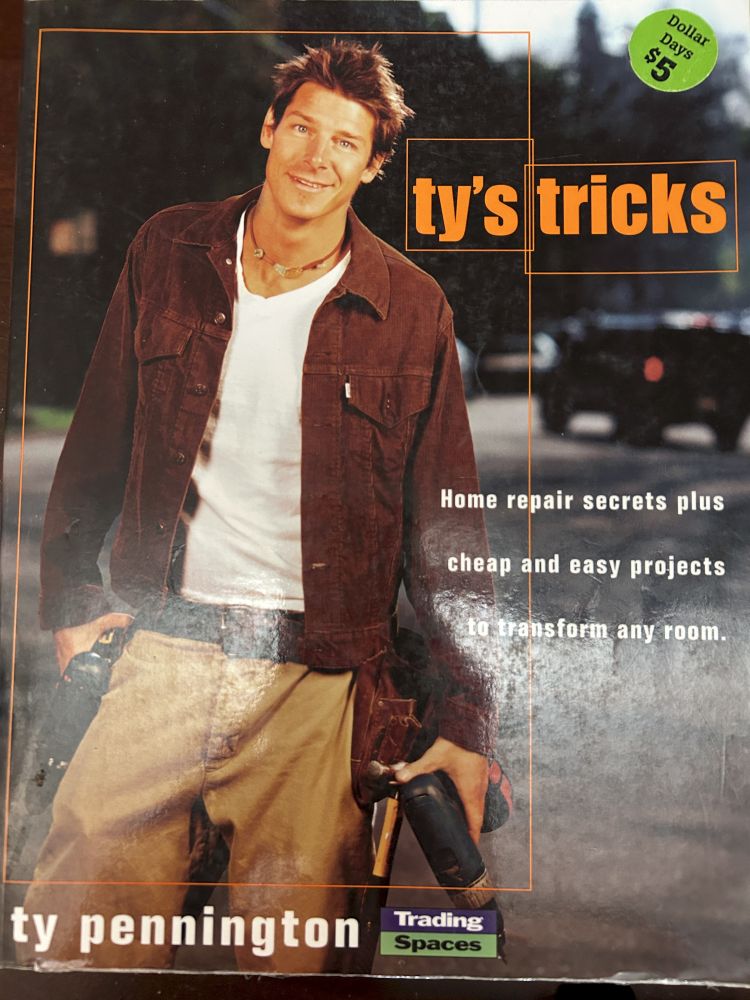 Ty's Tricks by Ty Pennington - Home Repair Guide
