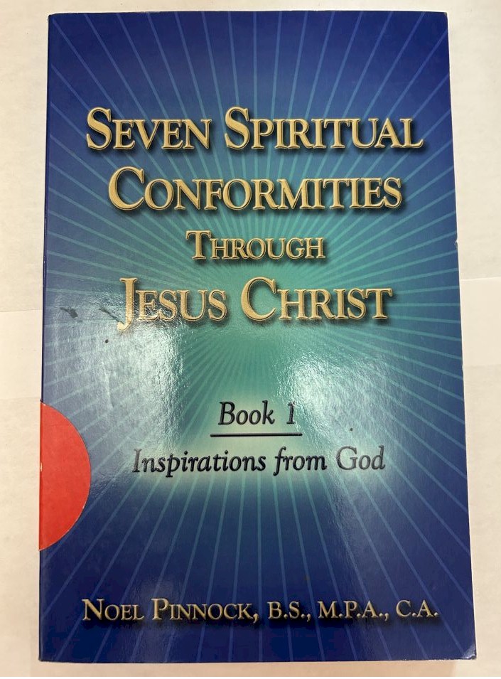 Seven Spiritual Conformities Through Jesus Christ Book
