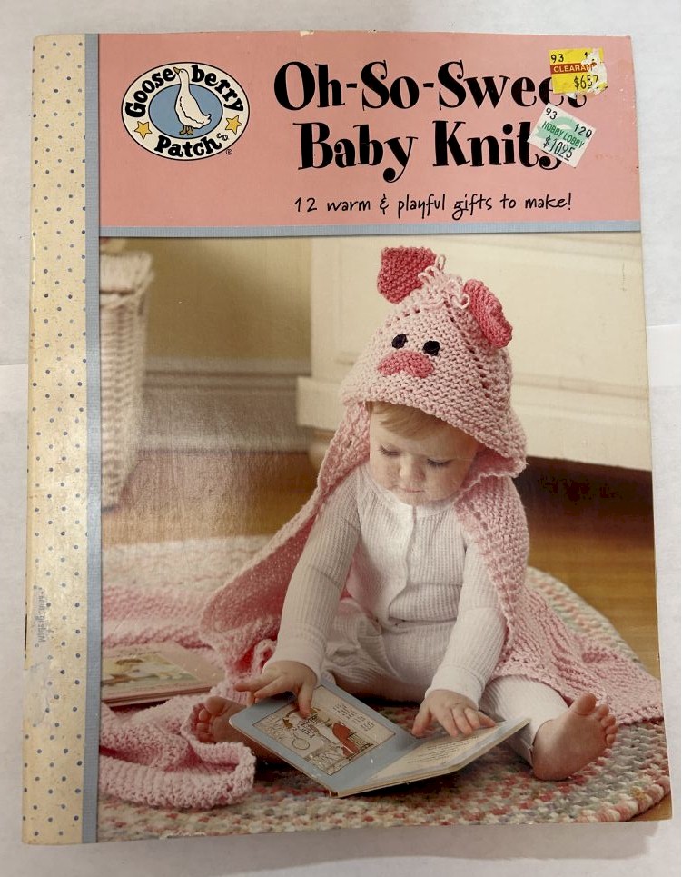 Gooseberry Patch Oh-So-Sweet Baby Knits Book