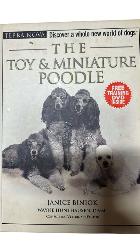 The Toy & Miniature Poodle by Janice Biniok (Terra-Nova Series, includes DVD)
