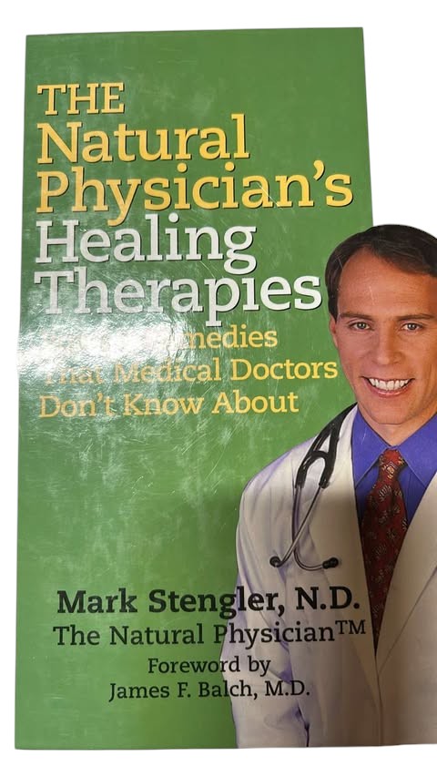 The Natural Physician’s Healing Therapies by Mark Stengler, N.D. (Paperback)