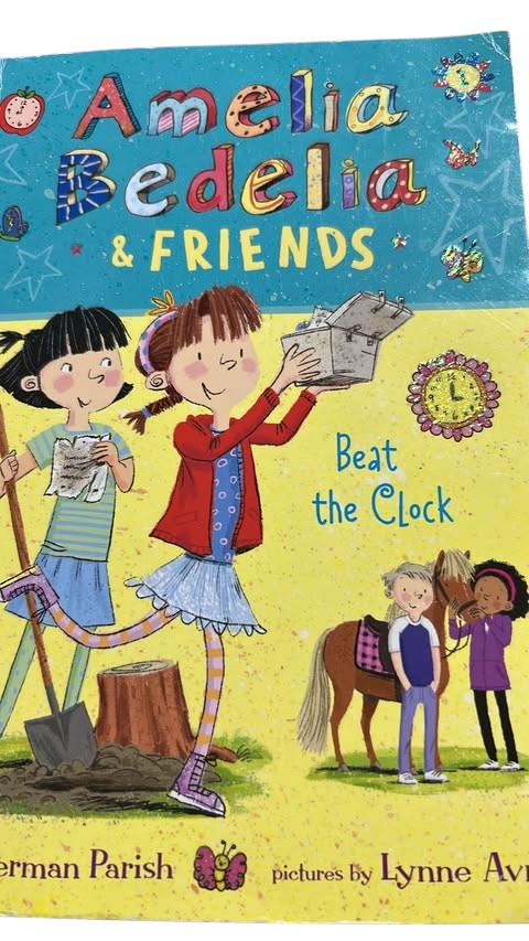 Amelia Bedelia & Friends: Beat the Clock by Herman Parish (Paperback, Illustrated by Lynne Avril)