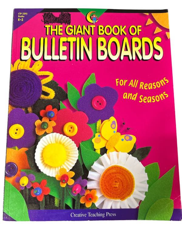 The Giant Book of Bulletin Boards – For All Reasons and Seasons