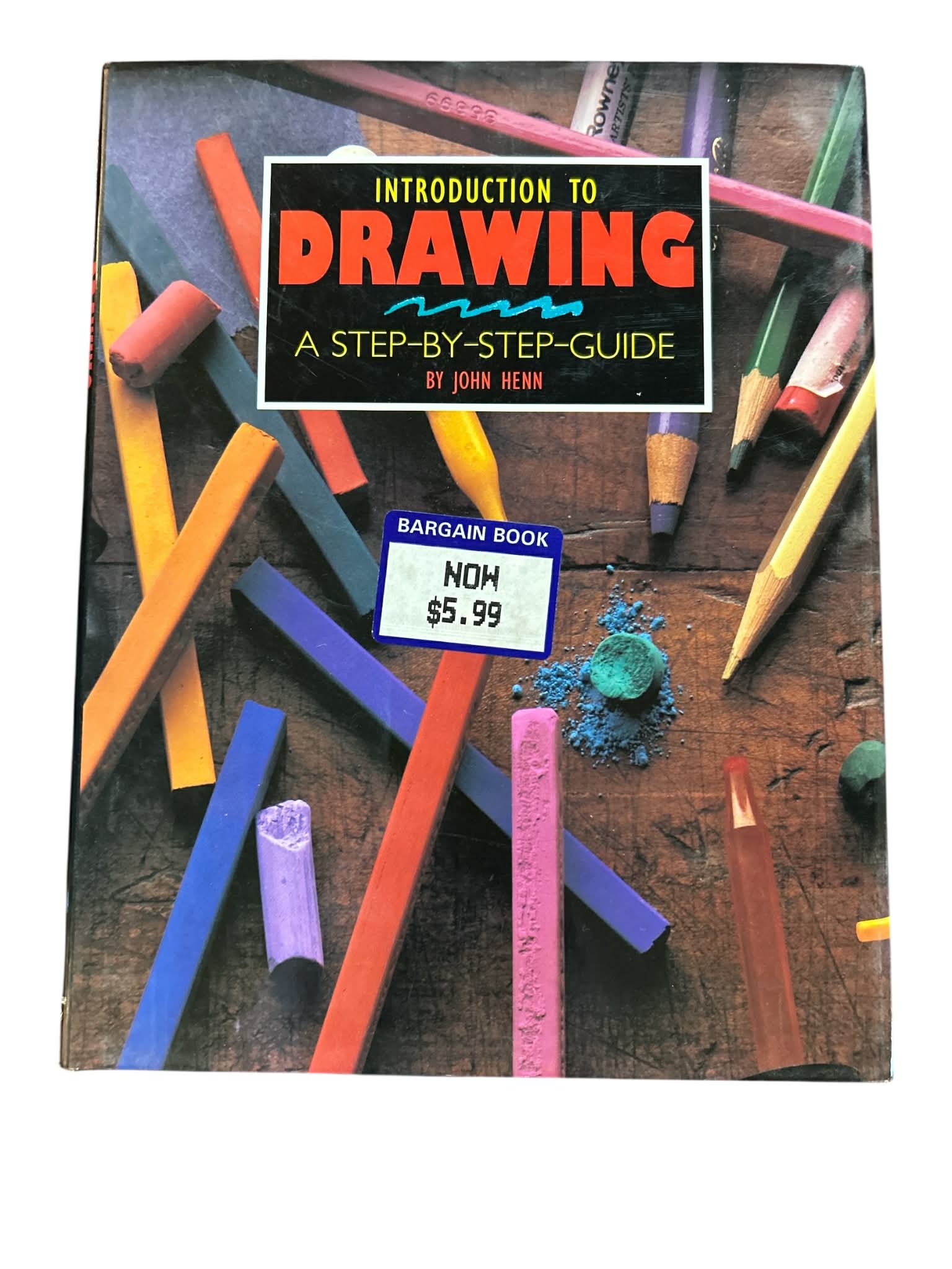Introduction to Drawing Step by Step Guide by John Henn instructional art book