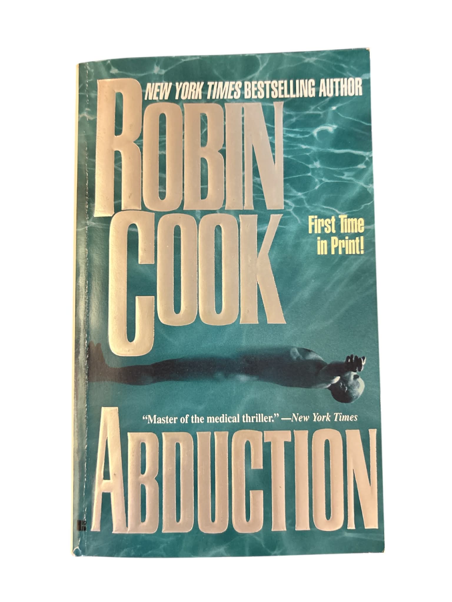 Abduction by Robin Cook Medical Thriller Paperback New York Times Bestselling Author