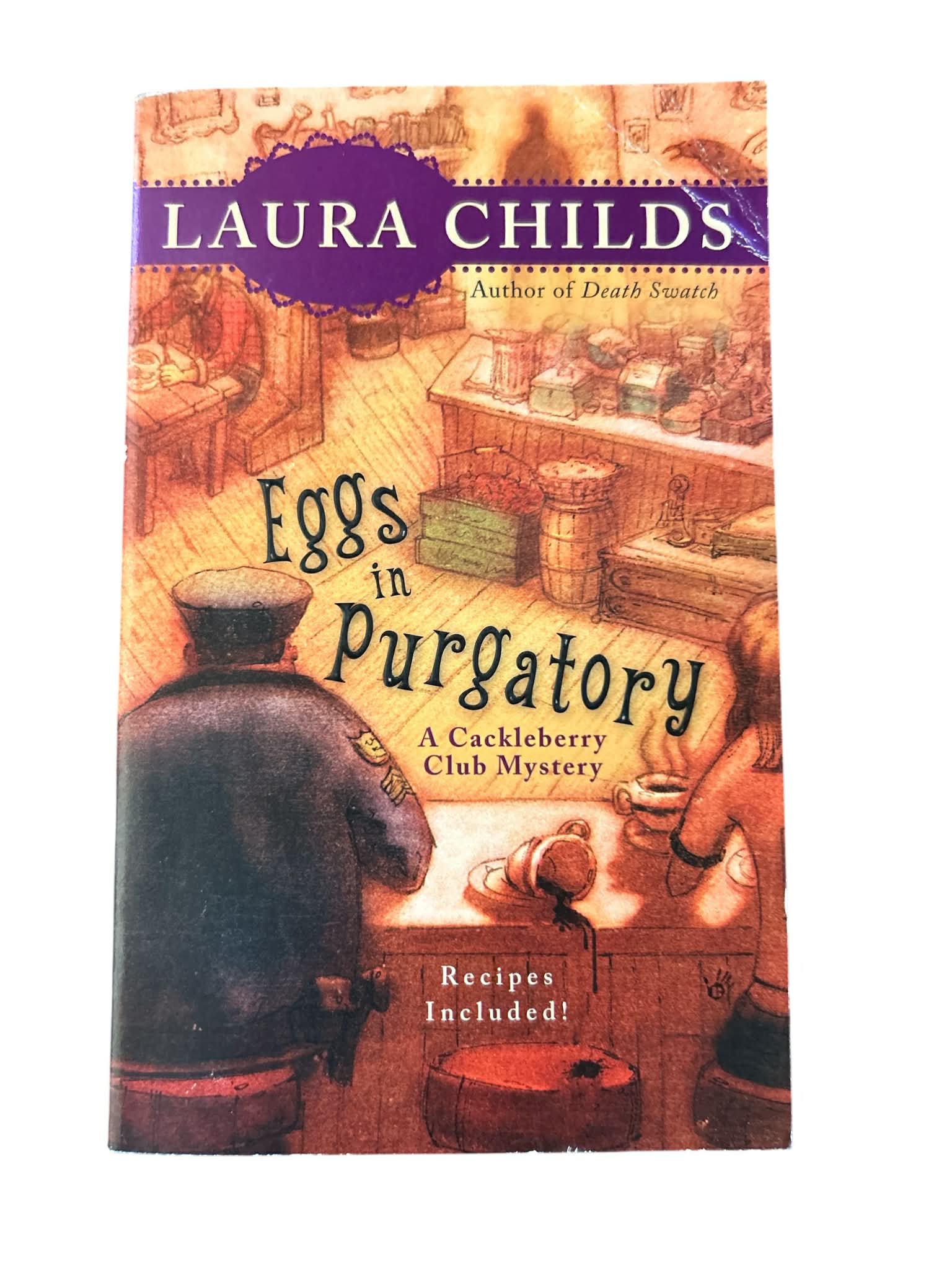 Eggs in Purgatory by Laura Childs Cackleberry Club Mystery Cozy Crime Paperback