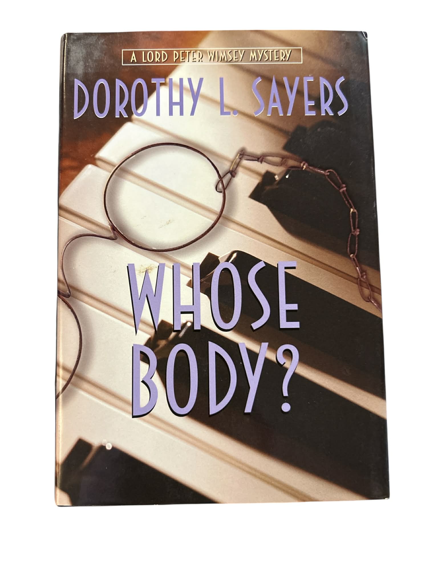 Whose Body by Dorothy L Sayers Lord Peter Wimsey Mystery Classic Crime Paperback