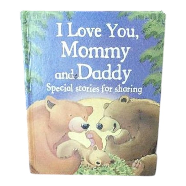 I Love You Mommy and Daddy Book