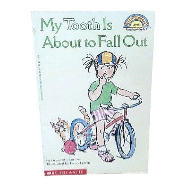 My Tooth Is About to Fall Out Book