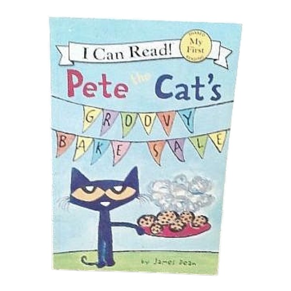 Pete the Cat's Groovy Bake Sale Book