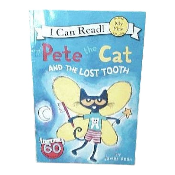 Pete the Cat and His Lost Tooth Book