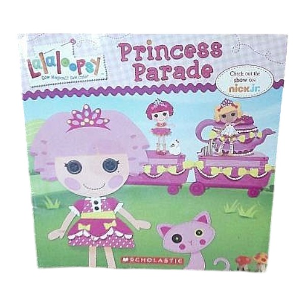 Lalaloopsy Princess Parade Book